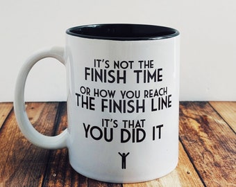 Running Gifts - Marathon Gifts - Running Mug - Marathon Coffee Mug (It's Not The Finish Time)