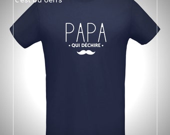 T-shirt homme "Papa qui déchire"