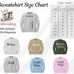 May include: A sweatshirt size chart with the text "Sweatshirt Size Chart" and "Lani Embroidery". The chart shows measurements for sizes S to 5XL. The image also displays sweatshirts in white, sand, ash, light blue, military green, and light pink.