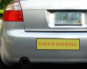 Bumper Sticker | Vegan Sticker | Cowboy Bumper Sticker | Vegan | Desert Vibes | Bumper Sticker