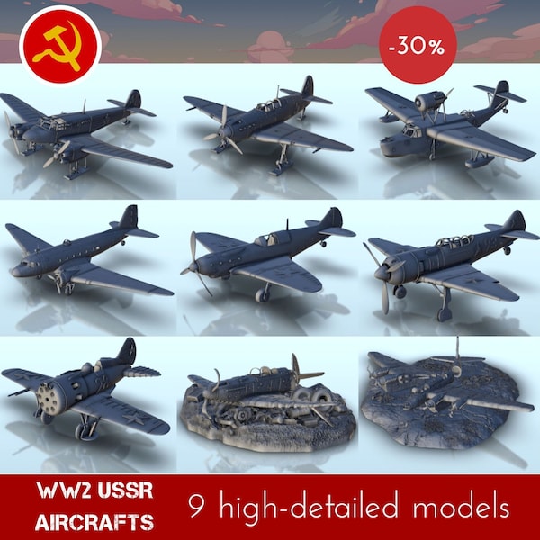 Sovietic aircrafts FULL PACK - Stl 3D Printing WW2 Second USSR plane Russian Konlfikt 47