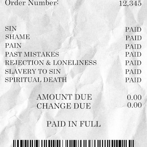 Pâques Jésus a payé tout reçu. Paiement intégral à la réception. Salut, guérison, délivrance, pardon, amour. numérique, modifiable imprimable