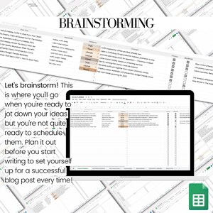 May include: A computer screen displaying a spreadsheet with the title "Blog Planner". The spreadsheet is divided into columns with headings such as "Keywords", "Category", "Concept", "Photos", and "Backlinks". The spreadsheet is filled with text and checkboxes. The text on the screen reads "Let's brainstorm! This is where you'll go when you're ready to jot down your ideas but you're not quite ready to schedule them. Plan it out before you start writing to set yourself up for a successful blog post every time!"