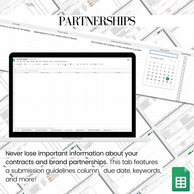 May include: A computer screen displaying a spreadsheet with the title "Partnerships". The spreadsheet has columns for "Concept", "Photo Ideas", "Submission Guidelines", "Due Date", and "Submitted". The spreadsheet is used to track brand partnerships and includes a calendar for tracking due dates.
