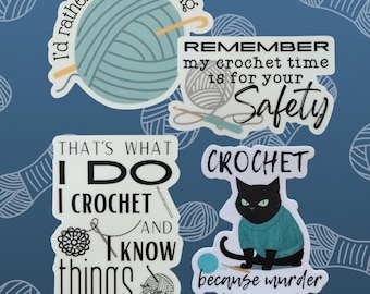 Funny Crochet Vinyl Sticker: Crocheter Gift