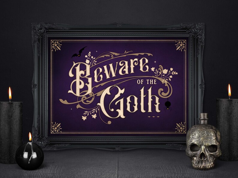 Beware of the Goth, Goth Home Decor Vintage Welcome Sign. Haunted ...