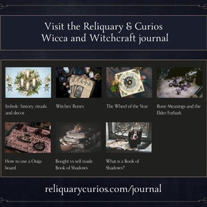 Visit the Reliquary & Curios Wicca and Witchcraft journal at www.reliquarycurios.com/journal
