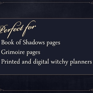 Perfect for Book of Shadows pages, grimoire pages, printed and digital witchy planners