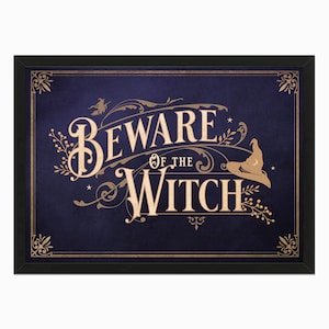 Beware of the Witch, house vintage style welcome sign printable. Haunted mansion decor, witch home decor, witchy gift, gothic gift