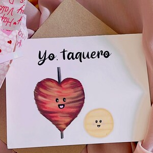Yo Taquero Cute Card Tarjeta Mexican Greeting Card Valentine's Day Card Spanish Dia de San Valentin Tarjeta