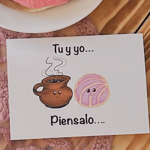 Tu Y Yo Piensalo Pan Dulce Concha Cafe Carte mignonne Tarjeta Carte de vœux mexicaine Carte de Saint-Valentin Espagnol Dia de San Valentin Tarjeta