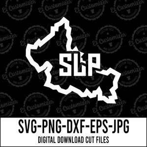 San Luis Potosi SVG Cut Files Svg Png Dxf Jpg Eps Digital Files For Cricut and Silhouette