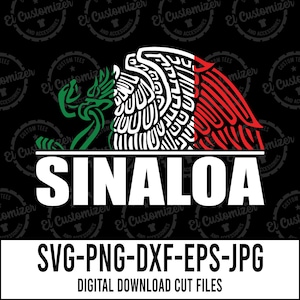 Sinaloa SVG Aguila Tricolor Cut Dateien Svg Png Dxf Jpg Eps Digitale Dateien für Cricut und Silhouette