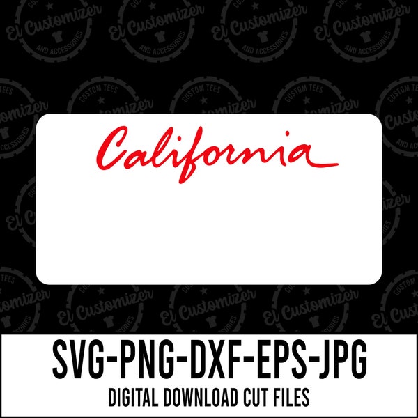 California License Plate SVG Cut Files Svg Png Dxf Jpg Eps Digital Files For Cricut and Silhouette