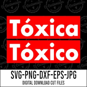 Toxica SVG Toxico SVG dla par Pliki do cięcia Svg Png Dxf Jpg Eps Pliki cyfrowe dla Cricut i Silhouette