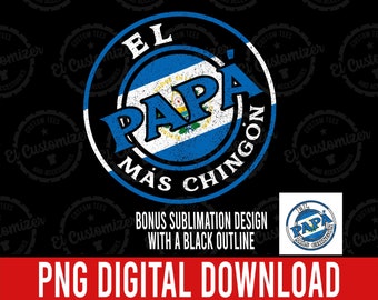 El Papa Mas Chingon PNG - エルサルバドルの国旗 (デジタルダウンロード)