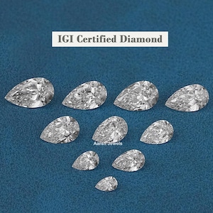 Lab Grown Pear Cut Diamond For Jewelry Making / IGI Certified 0.50 To 3.00 CT Pear Cut Diamond For Solitaire Ring / Custom Loose Diamond