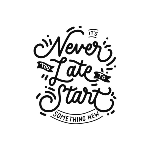 Start Something New Quote, wall art, art prints, svg, png, digital download, typography, lettering, instant download poster, cut files