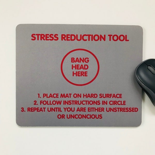 Mouse Pad Mat Stress Reduction Grey desktop laptop funny office  handmade