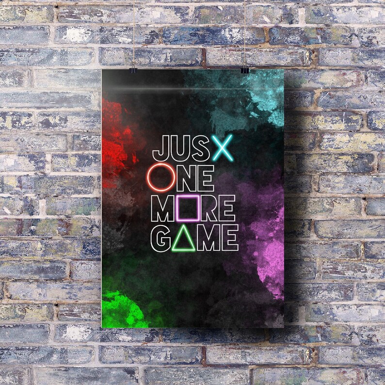 Just One More Game A4 / A3 / A2 Gaming Print Framed Etsy UK