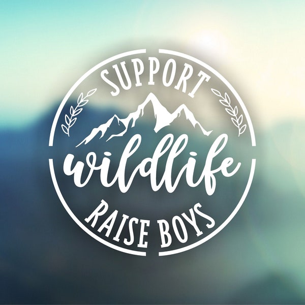 Support Wildlife Raise Boys svg, Raise Boys svg, Cricut Ausschnitt, SVG, PDF, Auto Aufkleber, Wildlife, Support Wildlife SVG-Datei, Silhouette, Cameo