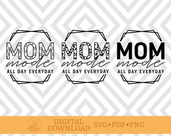 Download Mom Mode Svg Etsy