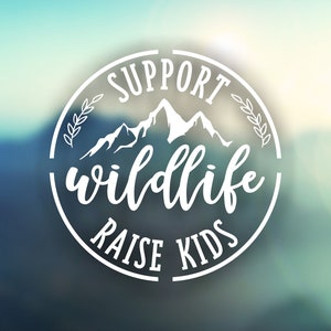 Apoyo a la vida silvestre, criar niños, svg, criar niños, recorte de Cricut, SVG, PDF, calcomanía para auto, vida silvestre, archivo SVG de apoyo a la vida silvestre, silueta, Cameo