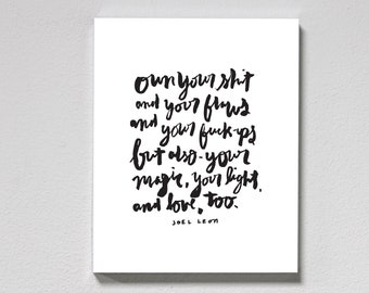 Own Your Shit Print – hand lettered, brush lettering, affirmation quote