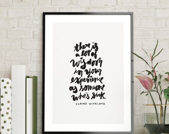 Claire Wineland Print – hand lettered, brush lettering, affirmation quote