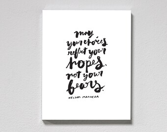 Nelson Mandela Print – hand lettered, brush lettering, affirmation quote