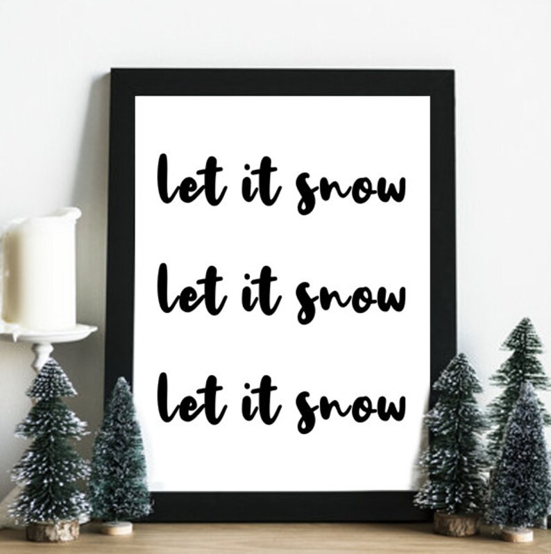 Let It Snow Printable Art Sign Holiday Christmas - Etsy