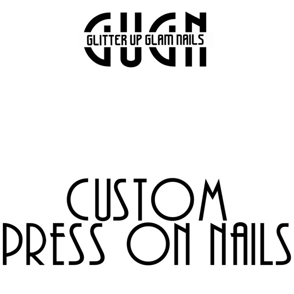 Custom Press On Nails |Please read description