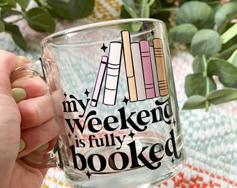 Book lover glass coffee mug . My weekend is booked mug . Glass mug . Libbey glassware . Gift for book lover . Bibliophile gift . Bookish mug