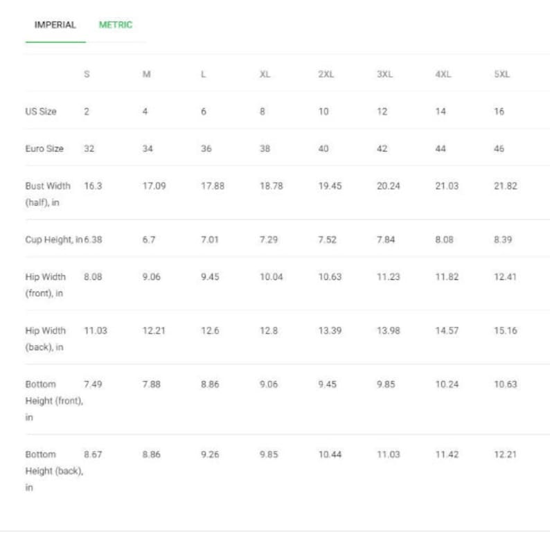May include: A size chart for women's clothing with measurements in inches and corresponding US and Euro sizes. The chart includes bust width, cup height, hip width, and bottom height.