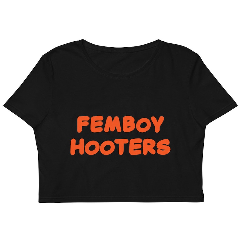 FEMBOY HOOTERS Crop Top Meme Cropped Top Etsy