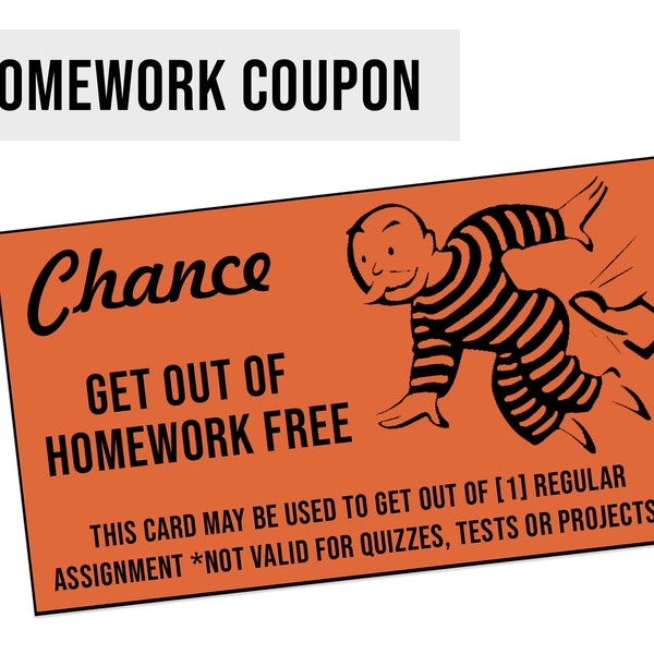 Monopoly Homework Coupon - Get out of Homework Free Cards, Classroom Behavior Reward Coupons, Elementary, Middle, High School, Assignment