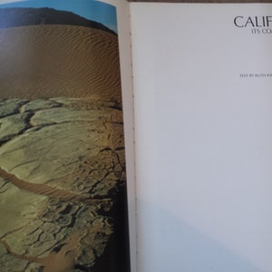 California: Its Coast and Desert Reynolds, Robert, Kirk, Ruth, Satterfield, Archie  Published by Graphic Arts Center Pub Co (1982)