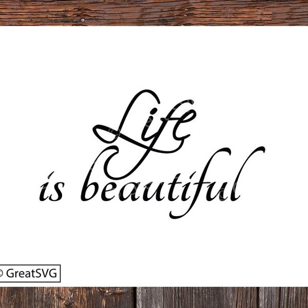 Life is Beautiful SVG, Life is Beautiful design for Cricut, Life is Beautiful Design for Silhouette, Wood Sign Idea