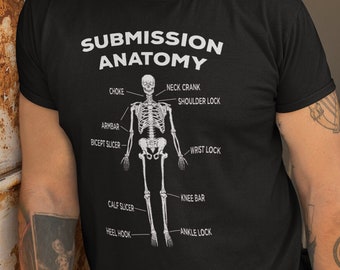 Funny BJJ Tshirt, Jiu Jitsu Shirt, MMA Fight Wear, BJJ Gifts, Martial Arts Shirt, Submissions Anatomy