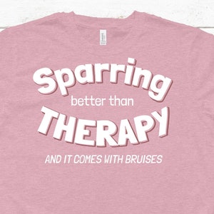 Funny Martial Arts T Shirt | Karate Gift for Girls  | Sparring Is Cheaper Than Therapy | Taekwondo T Shirt for Women