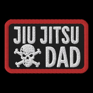 Jiu Jitsu Embroidered Patch for Dads, BJJ Patch - Jiu Jitsu Dad Gift