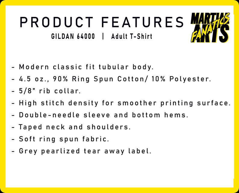 May include: Product features for a Gildan 64000 adult t-shirt. The t-shirt is made of 90% ring spun cotton and 10% polyester. It has a modern classic fit, a 5/8 inch rib collar, and a high stitch density for smoother printing. The t-shirt also features double-needle sleeves and bottom hems, a taped neck and shoulders, and a soft ring spun fabric. The t-shirt has a grey pearlized tear away label.