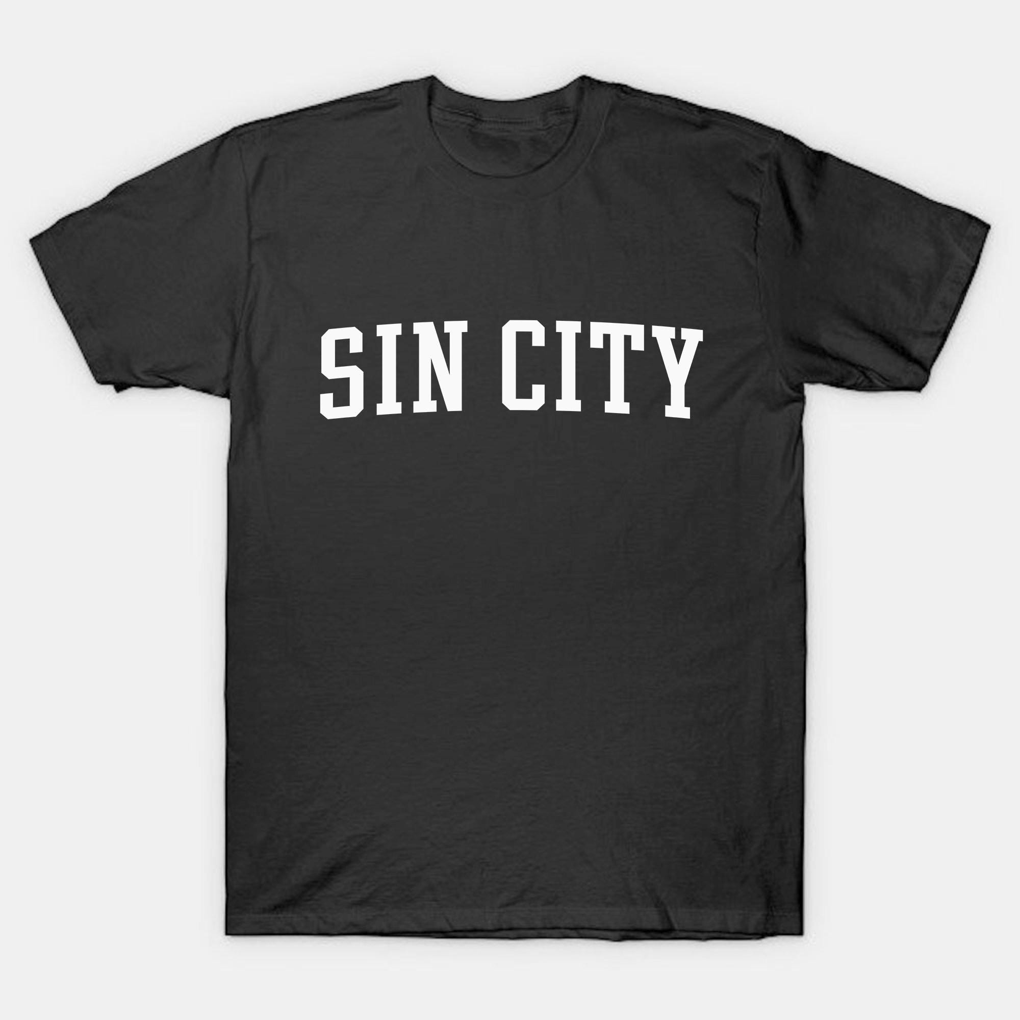 Sin City Shirt | Sin City Las Vegas T-shirt | Sin City Classic Tee