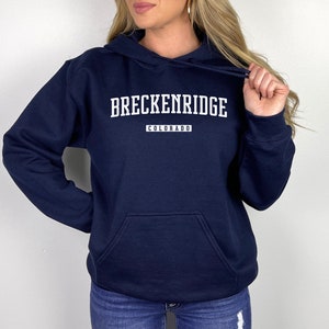 Breckenridge Hoodie | Breckenridge Colorado Pullover Hoodie | Rocky Mountains