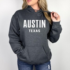 Austin Hoodie | Austin Travel Vacation | Austin Texas Pullover Hoodie