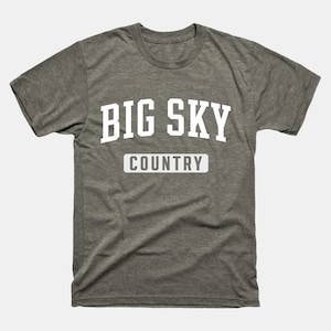 Big Sky Shirt | Big Sky Country Classic T-Shirt