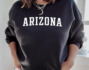 Arizona Sweatshirt | Arizona Classic Crewneck Sweatshirt | Arizona Unisex Sweatshirt