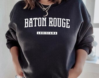 Baton Rouge Sweatshirt Baton Rouge Louisiana Crewneck Sweatshirt