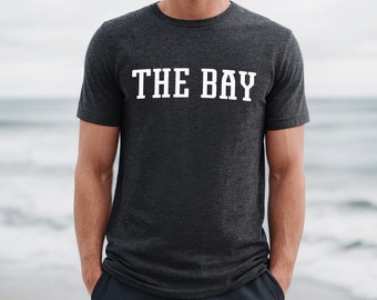 Camiseta The Bay / Camiseta The Bay / Camiseta The Bay / Bahía de San Francisco, Área de la Bahía