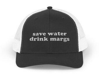 Save Water Drink Margs Trucker Hat | Embroidered Drink Margarita Trucker Hat